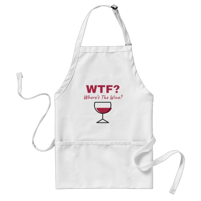 WTF? Where's The Wine? Humorous Wine Lovers Adult Apron (Front)
