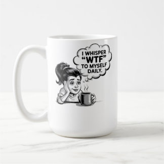 WTF Whisper Coffee Mug – Funny Retro Cartoon 