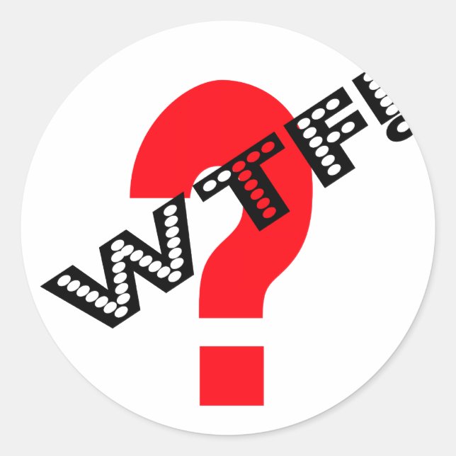 WTF With Question Mark Classic Round Sticker (Front)