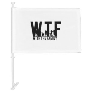 WTF with the family Car Flag