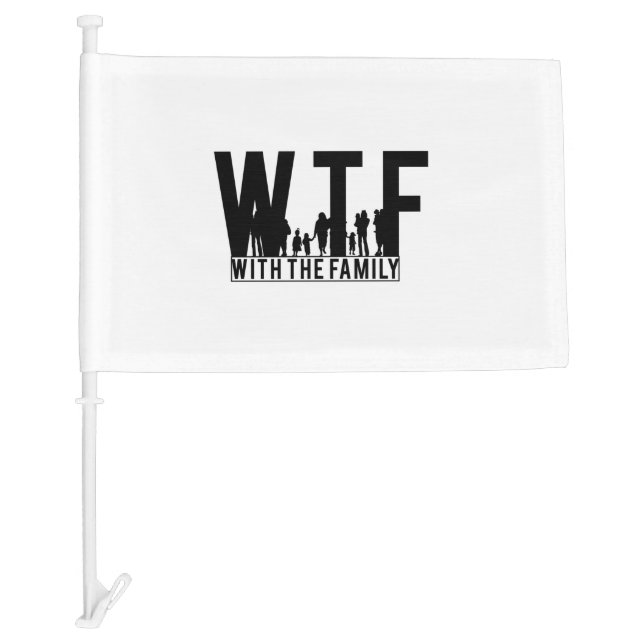 WTF with the family Car Flag (Front)
