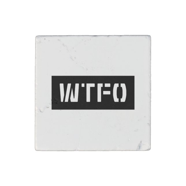 WTFO STONE MAGNET (Front)