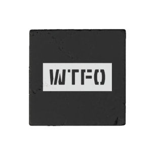 WTFO STONE MAGNET