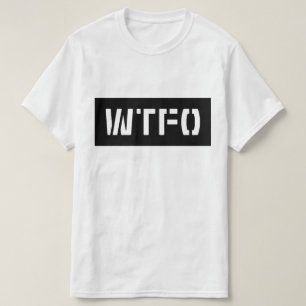 WTFO T-Shirt