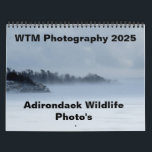 WTM Photography 2025 (Adirondack Wildlife Photo's) Calendar<br><div class="desc">WTM Photography 2025 (Adirondac Wildlife Photo's) Calendar !! All Photo's By William McNierney -- Adirondacks NYS !! 8.5" x 11"</div>