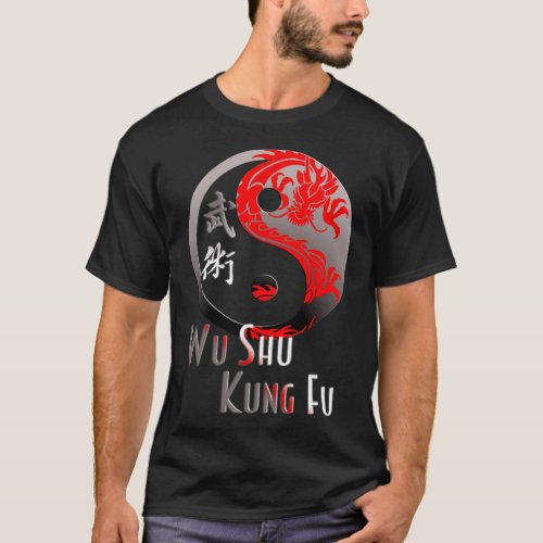 Wu Shu Kung Fu Red Dragon _ Martial Arts Design T_Shirt
