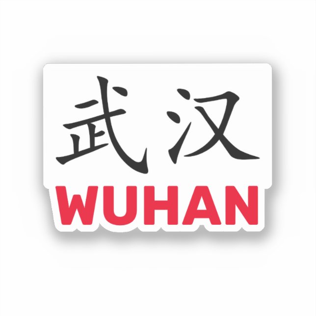 Wuhan, China Sticker (Front)