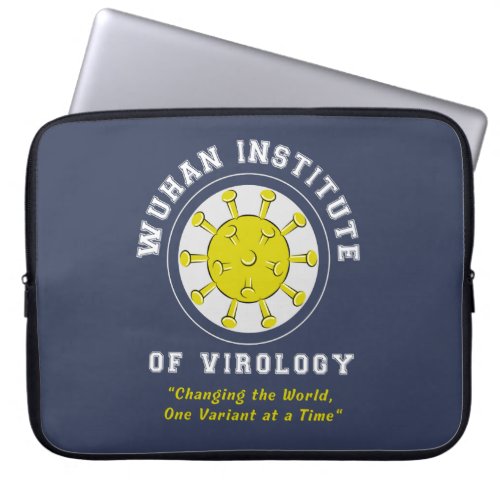 Wuhan Institute of Virology Funny Virus Laptop Sleeve