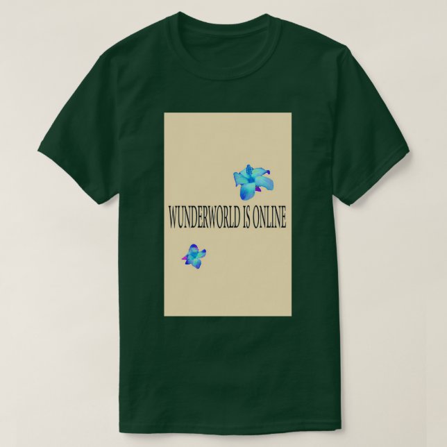 wunderworld is online Blue flower edition MERCH  T-Shirt (Design Front)