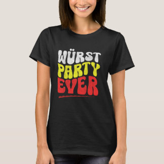 Wurst Party Ever Funny Oktoberfest Sausage T-Shirt