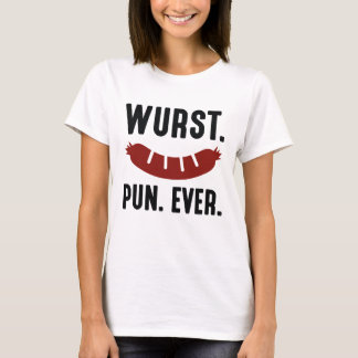 Wurst Pun Ever T-Shirt