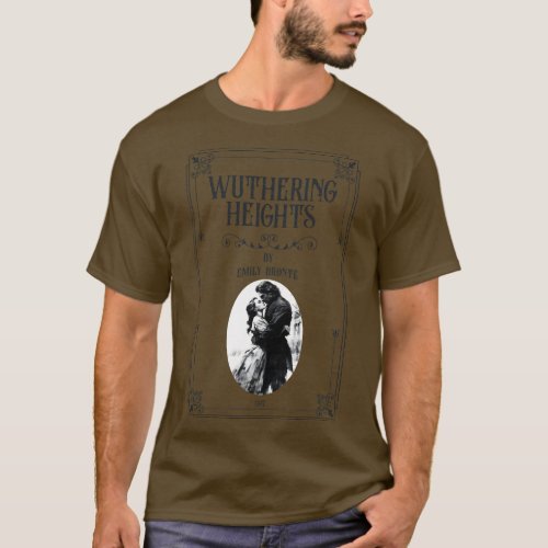 Wuthering Heights Heathcliff bookish Bronte sister T_Shirt