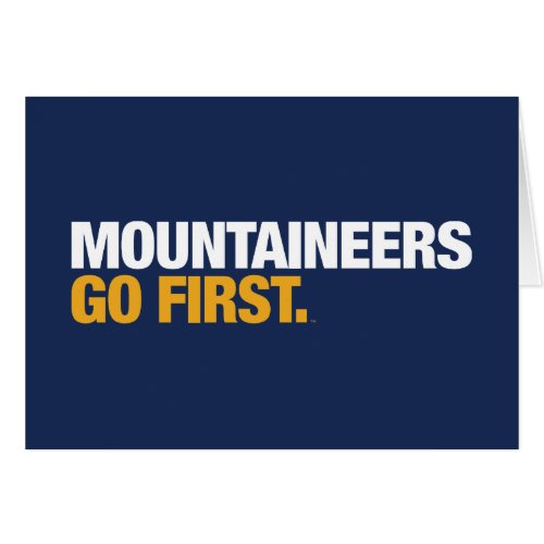 WVU Mountaineers Go First