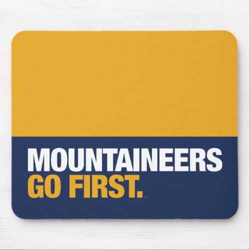 WVU Mountaineers Go First Mouse Pad