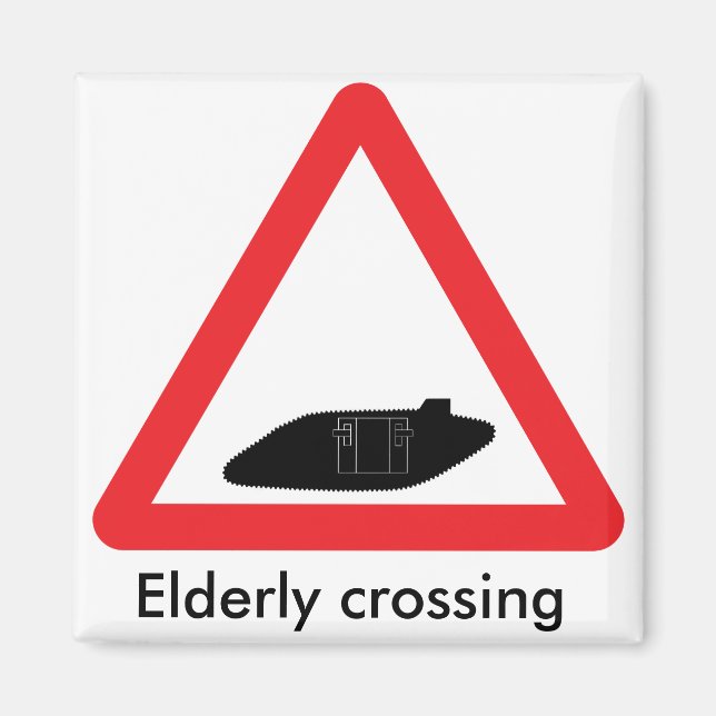 WW1 tank crossing road sign. Elderly crossing Magnet (Front)