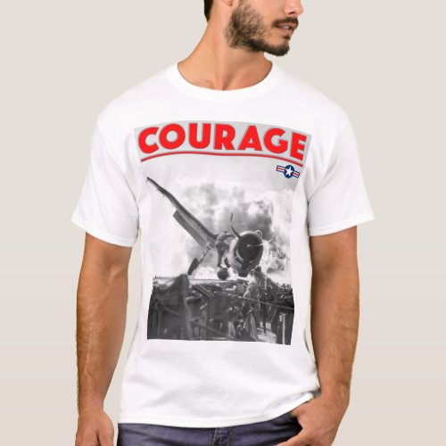 WW2 COURAGE _ F6F_3 Hellcat T_Shirt