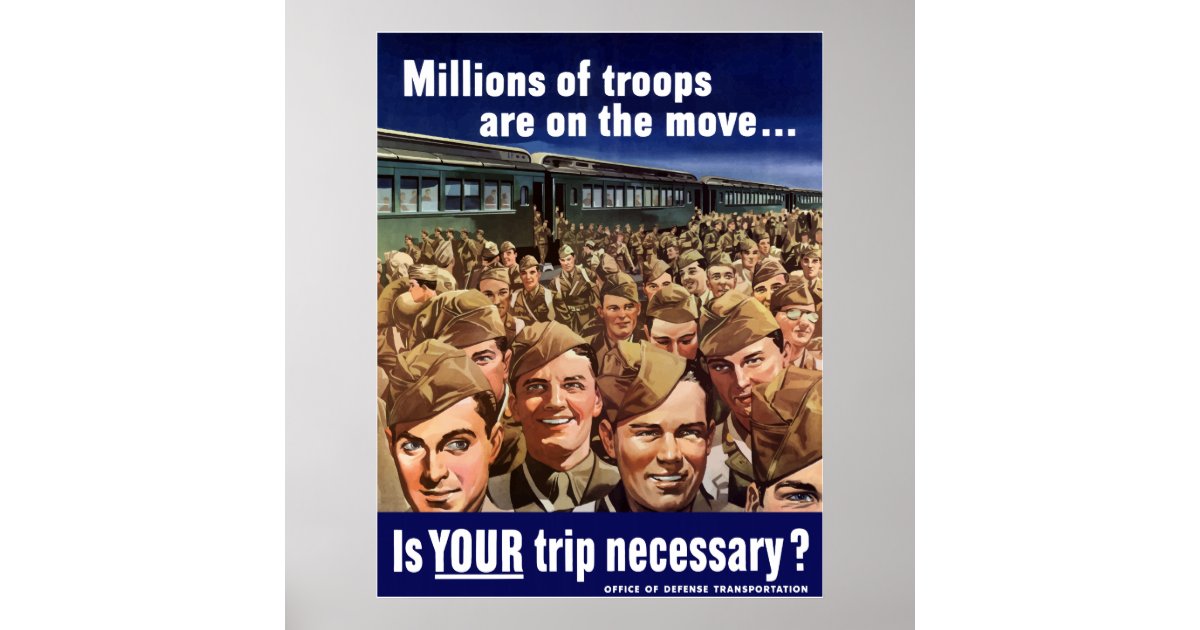 WW2 -- Is Your Trip Necessary? Poster | Zazzle