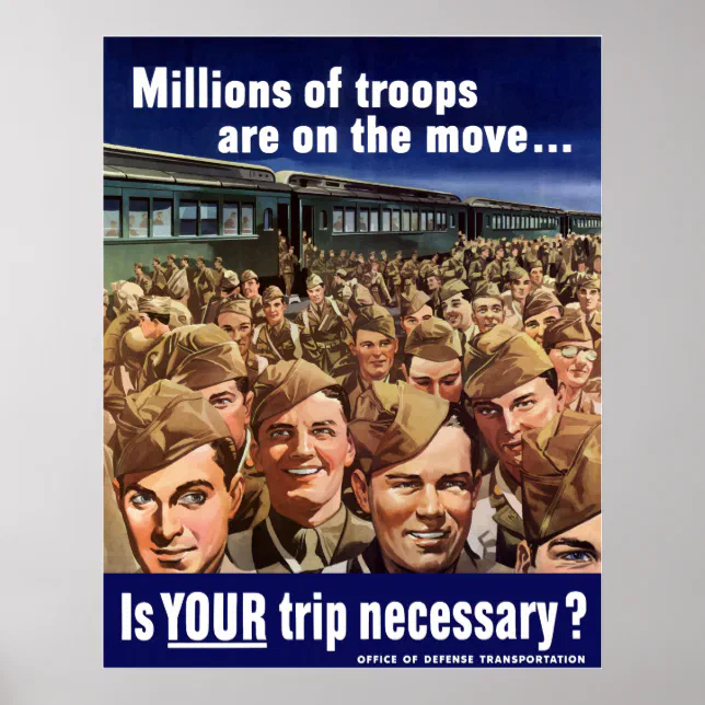 WW2 Is Your Trip Necessary? Poster Zazzle
