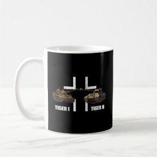 Ww2 Panzer Armored Tiger I Tiger Ii German Heavy T Coffee Mug