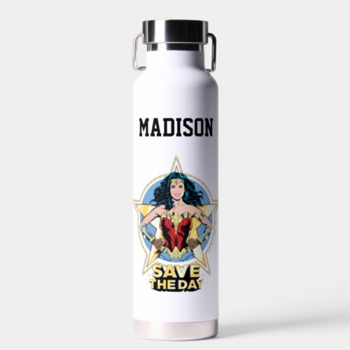 WW84  Save The Day Wonder Woman  Add Your Name Water Bottle