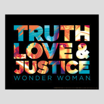 WW84 | Truth Love & Justice Wonder Woman Cutout Poster