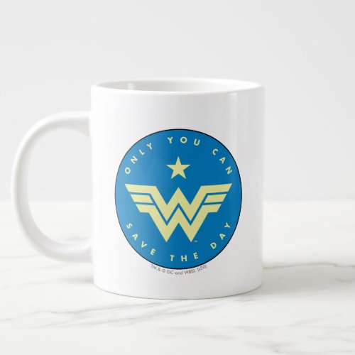 WW84  Wonder Woman Only You Can Save The Day Giant Coffee Mug