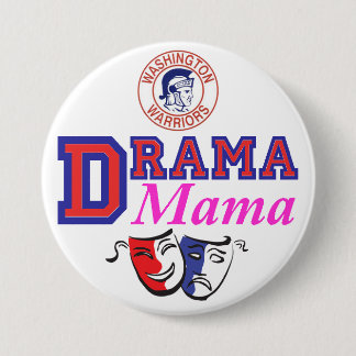 WW Drama Mama Pinback Button