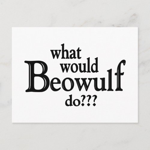 WWBD _ Beowulf Postcard