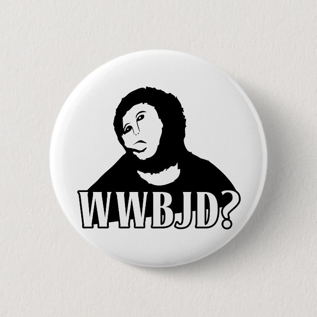 WWBJD? - What would Beast Jesus Do? Button (Front)