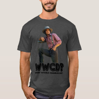 Wwcd What Would Charles Ingalls Do Little House On T-Shirt