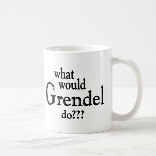 WWGD _ Grendel Coffee Mug