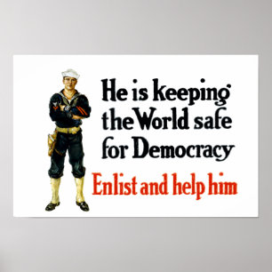 WWI Sailor - Keeping The World Safe For Democracy Poster