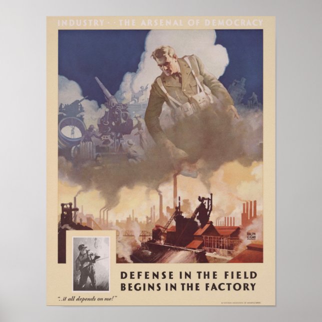 WWII Defense in the Field Begins in the Factory Poster (Front)