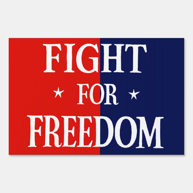 WWII Fight For Freedom Yard Sign (Front)