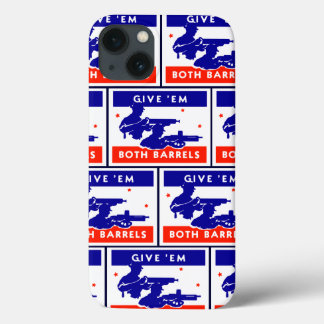 WWII Give 'em Both Barrels iPhone 13 Case