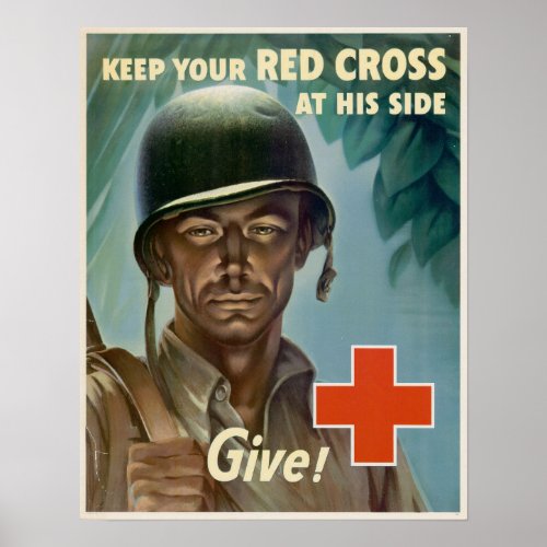 WWII Keep Your Red Cross at his Side Poster