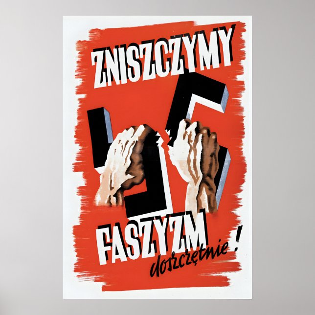 WWII Poster Poland We will fight fascism until its (Front)