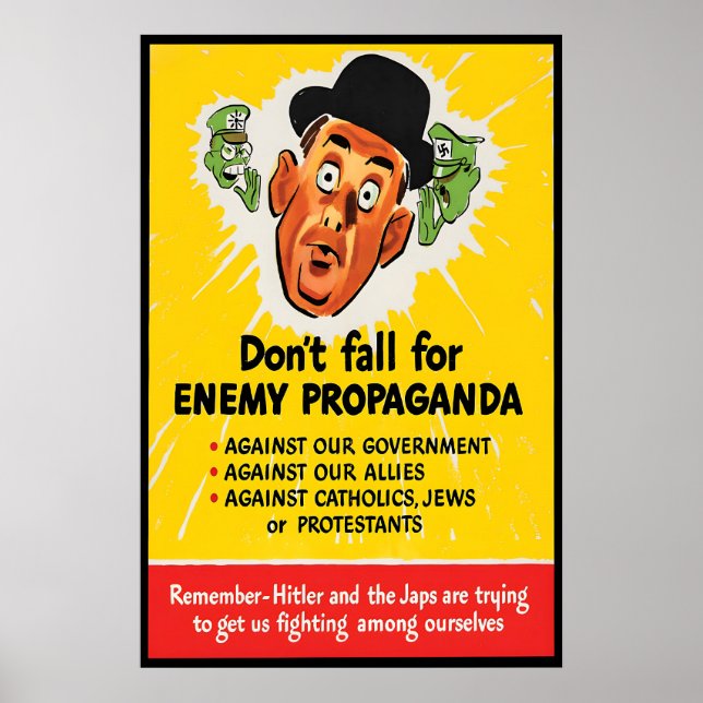 WWII Poster USA Don't fall for enemy propaganda (Front)