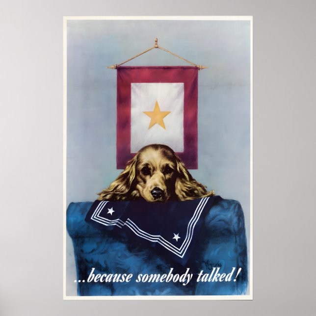 WWII Propaganda Poster Sad Puppy, ...because (Front)