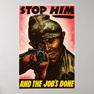 WWII Propaganda Poster USA Stop Him Anti-Japanese