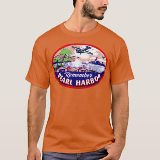 WWII Remember Pearl Harbor 2 T-Shirt