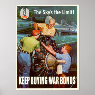 WWII The Sky's the Limit! Poster