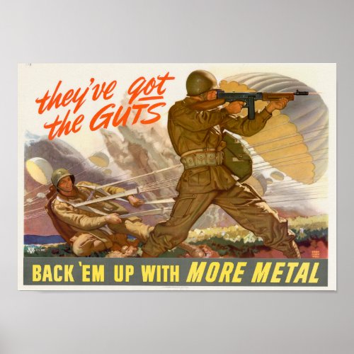 WWII Theyve Got the Guts Poster