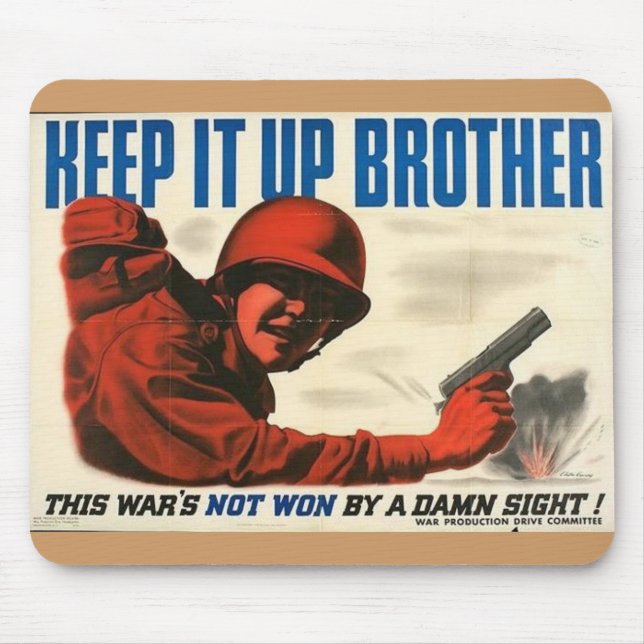 WWII Vintage Poster Mouse Pad (Front)