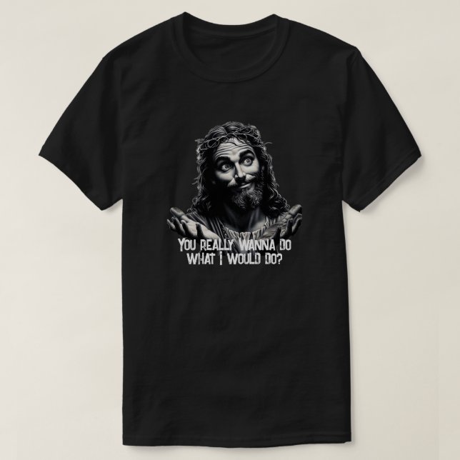 WWJD? T-Shirt (Design Front)