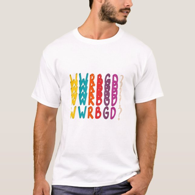 WWRBGD? sticker Ruth Bader Ginsburg RBG Feminist N T-Shirt (Front)