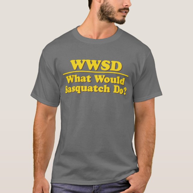 WWSD? T-Shirt (Front)