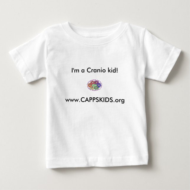 www.CAPPSKIDS.org, I'm a Cranio kid! Baby T-Shirt (Front)