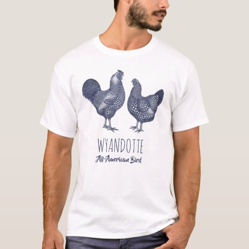 Wyandotte Chickens All American Bird T_Shirt