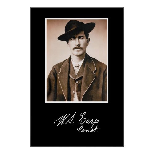 Wyatt Earp Constable in His Prime Poster